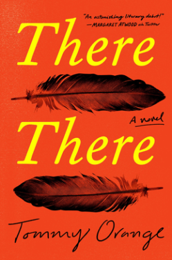 There There by Tommy Orange: a book review